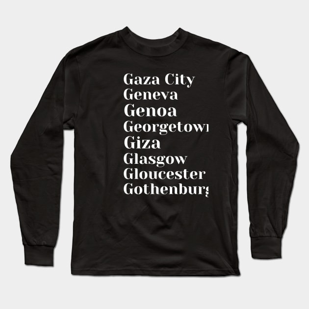 Great Cities starting with the letter, G, Mug, Mask, Pin Long Sleeve T-Shirt by DeniseMorgan